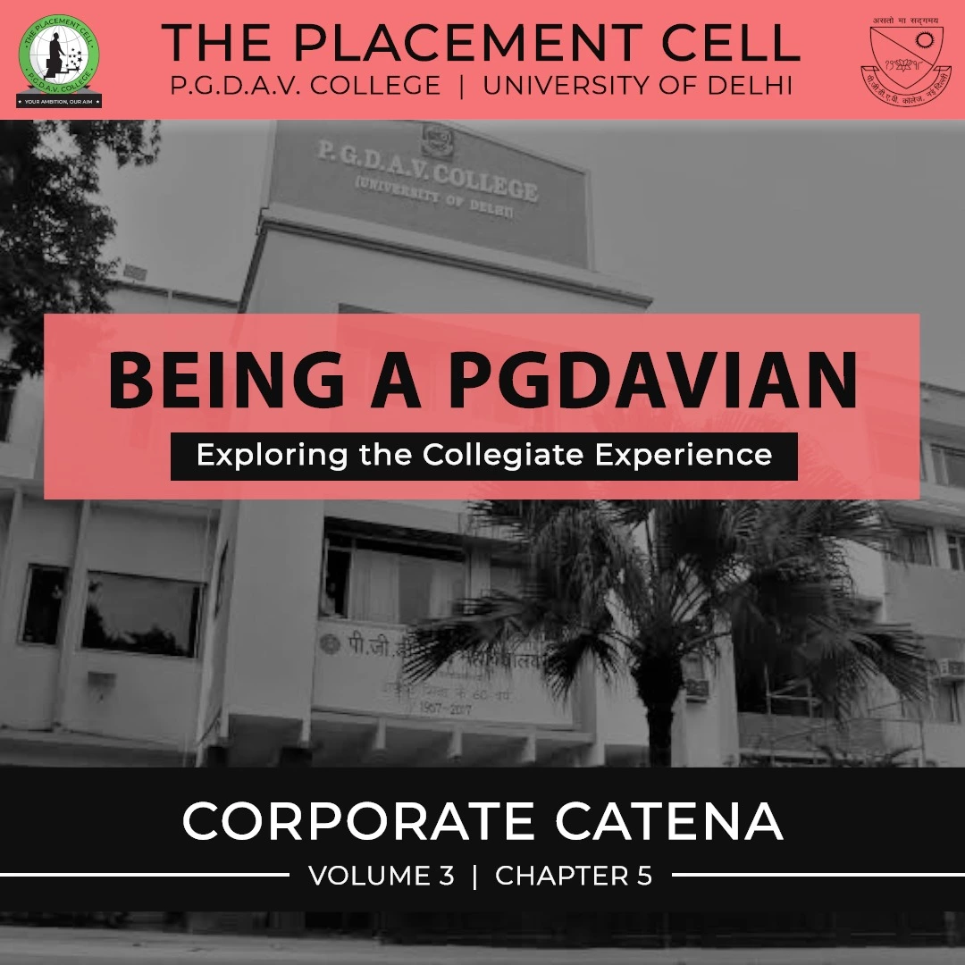 Being a PGDAVIAN : Exploring the Collegiate Experience