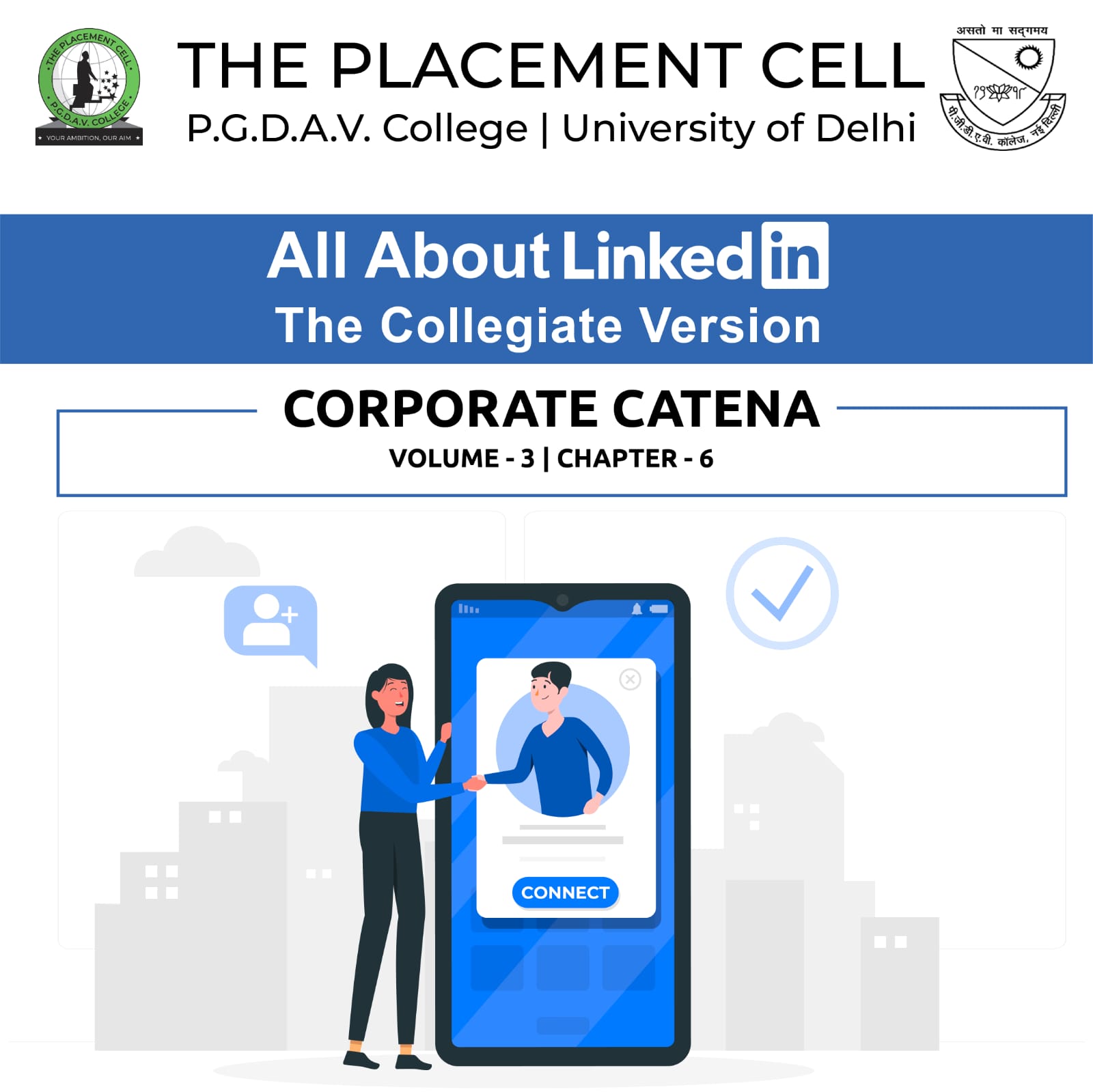 All about LinkedIn: The Collegiate Version